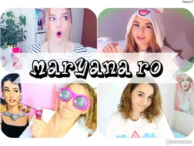 Сайт YouTube канал Maryana Ro - https://www.youtube.com/user/MRilakkuma -  «Качественная картинка с красивой девушкой - не более. Бессмысленные видео  с оттенком придурковатости. Откуда же такое количество подписчиков?» |  отзывы картинки