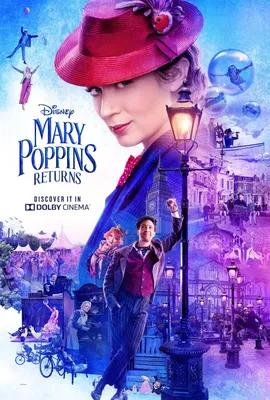 Фильм «Мэри Поппинс возвращается» / Mary Poppins Returns (2018) — трейлеры,  дата выхода | КГ-Портал картинки