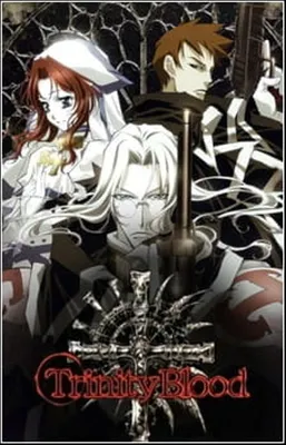 Кровь Триединства | Trinity Blood - «Вот что бывает, когда мешаешь в кучу  столько всего» | отзывы картинки