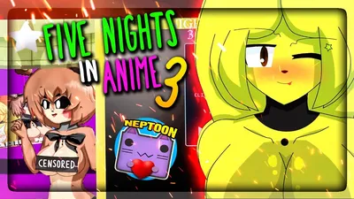 ПЯТЬ НОЧЕЙ В АНИМЕ 3 (FNIA 3) 💜 Five Nights In Anime 3 [Fanmade] #2 -  YouTube картинки